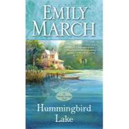 Hummingbird Lake : An Eternity Springs Novel
